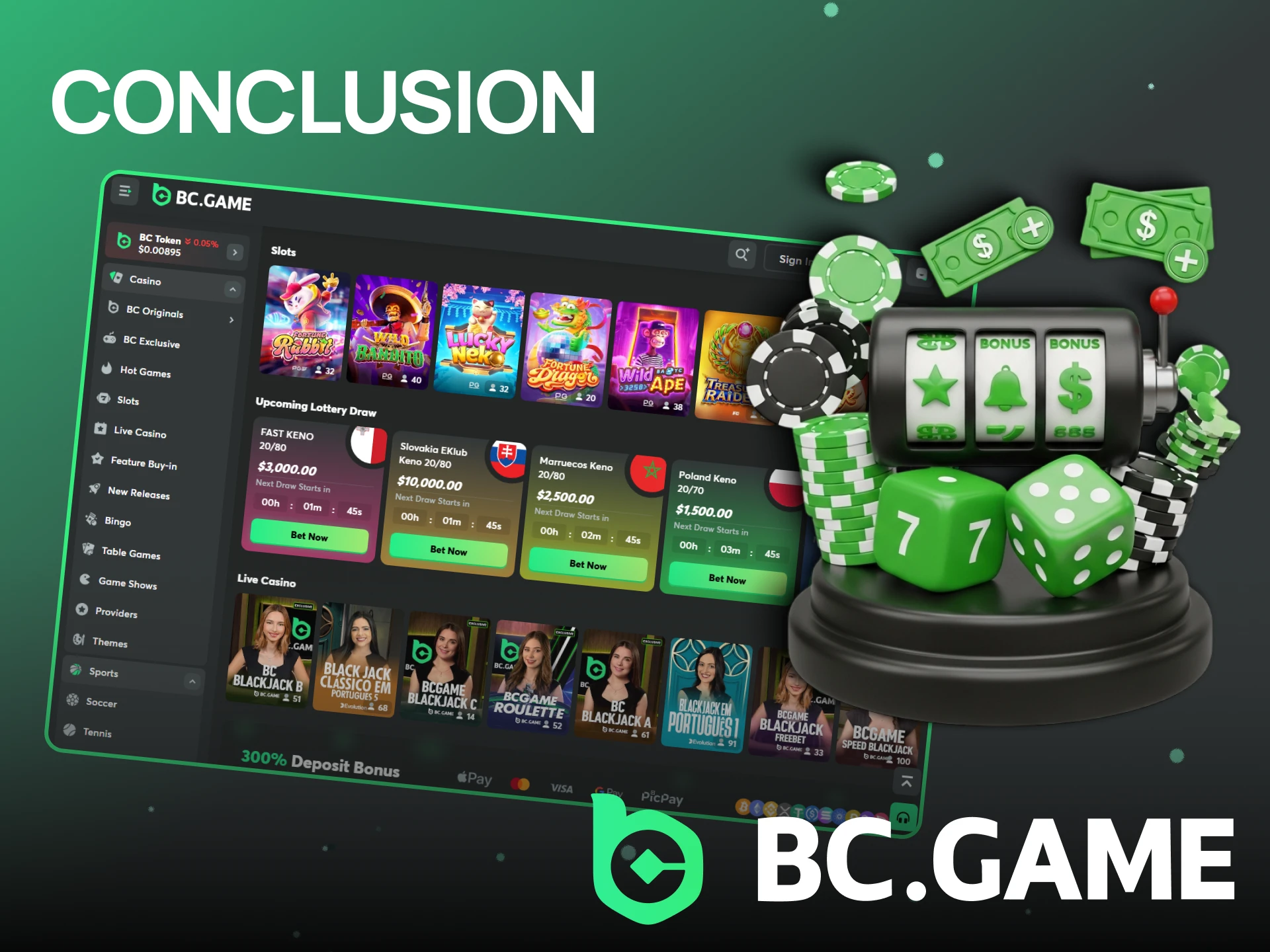 Make sure you select BC Game and start playing.