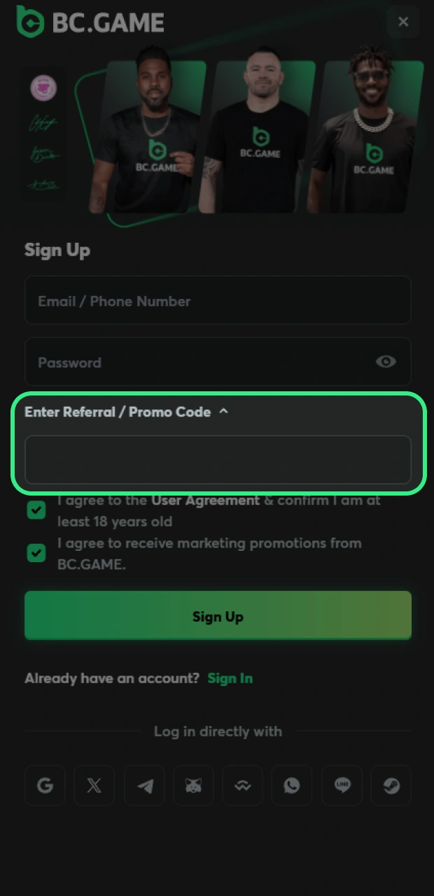 Enter the promo code BC Game.