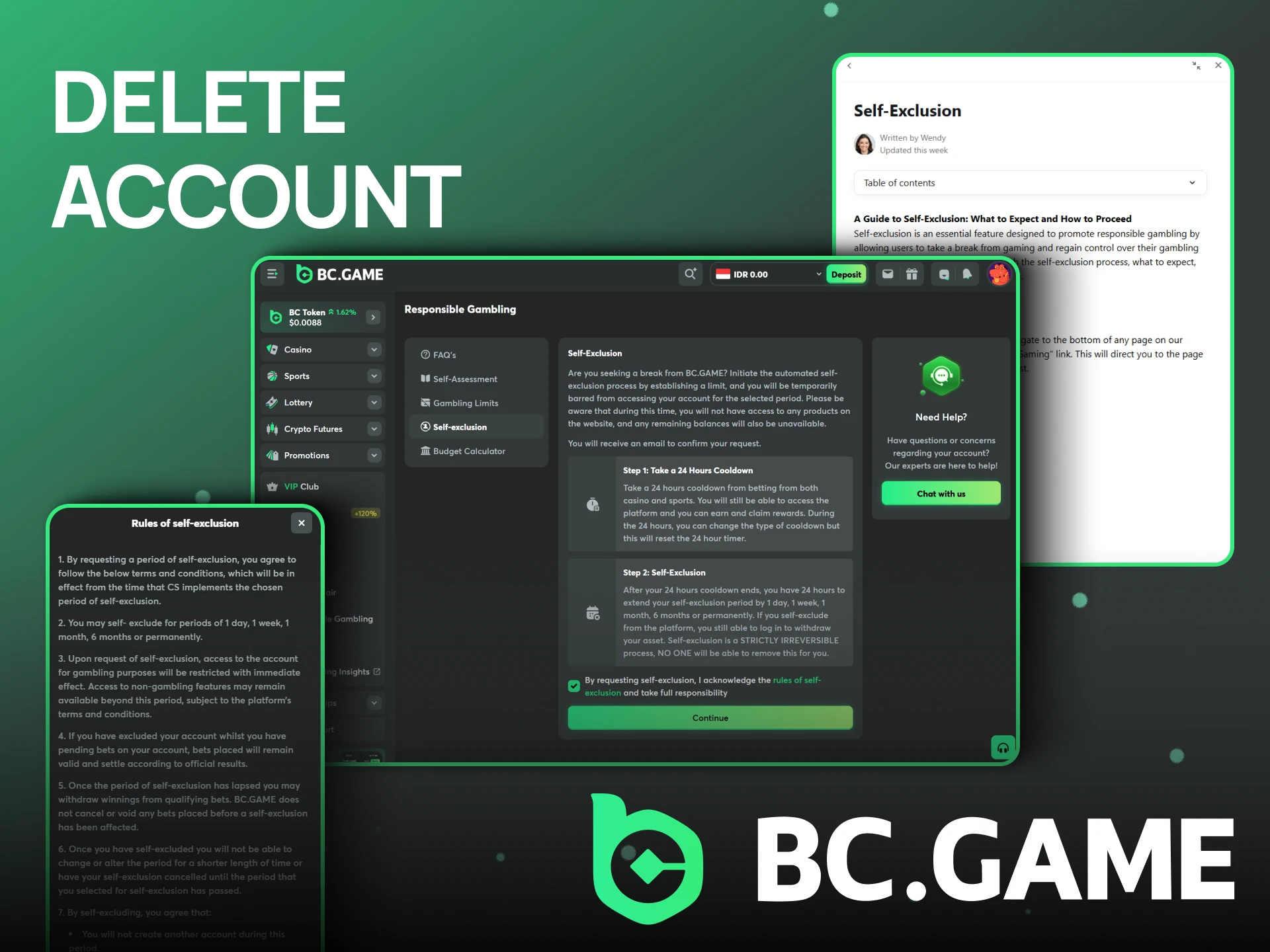 You can delete your BC Game account.