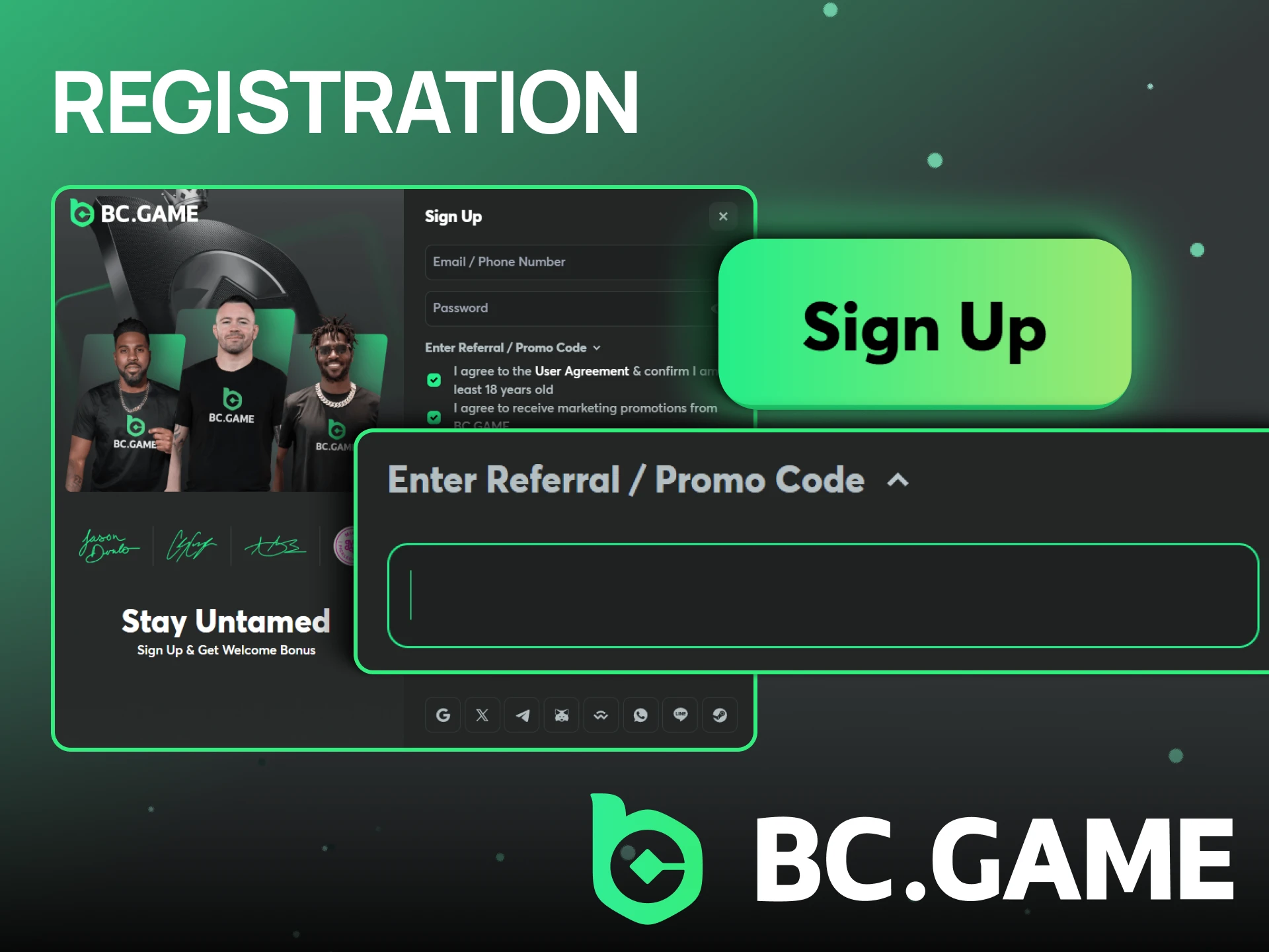 Start your account with registration to apply the promo code on BC Game.